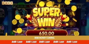 8E88 Money Coming