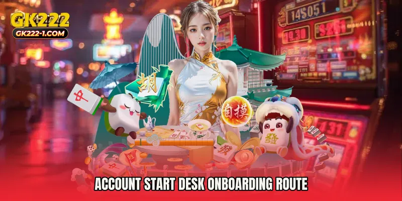 Account Start Desk onboarding route