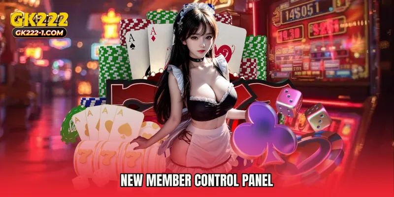 New member control panel